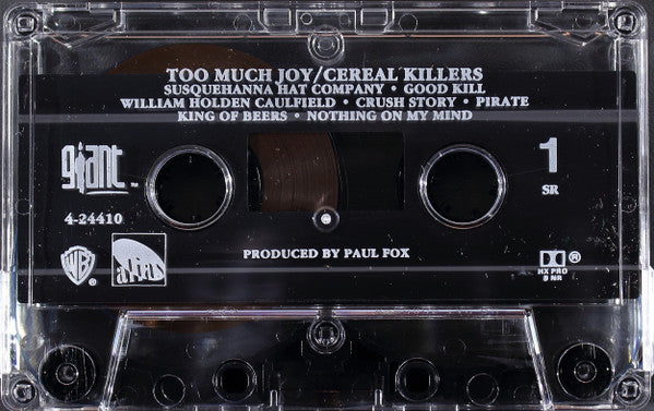 Too Much Joy - Cereal Killers - Mint- Cassette 1991 Giant Warner USA Tape - Alternative Rock - Shuga Records