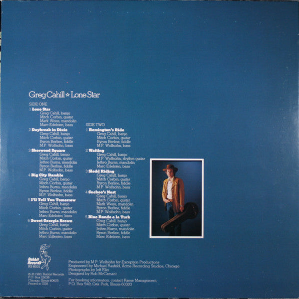 Greg Cahill - Lone Star - Mint- LP Record 1980 Rabbit USA Vinyl - Bluegrass / Folk - Shuga Records
