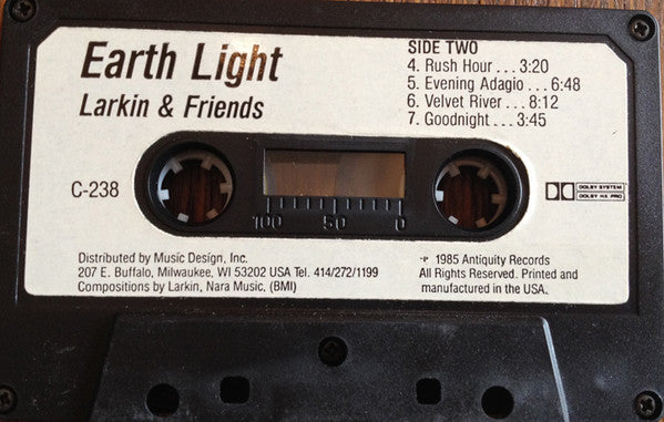 Larkin & Friends - Earth Light - Mint- Cassette 1985 Sona Gaia Productions USA Tape - Ambient / New Age - Shuga Records