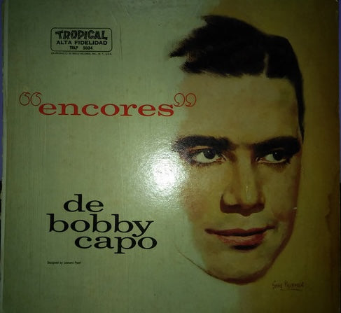 Bobby Capó - "Encores De Bobby Capó"- VG+ LP Record 1960s Tropical USA Vinyl - Latin / Mambo / Cha-Cha / Bolero - Shuga Records