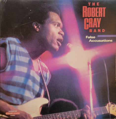 The Robert Cray Band – False Accusations - VG+ LP Record 1985 Hightone USA - Modern Electric Blues
