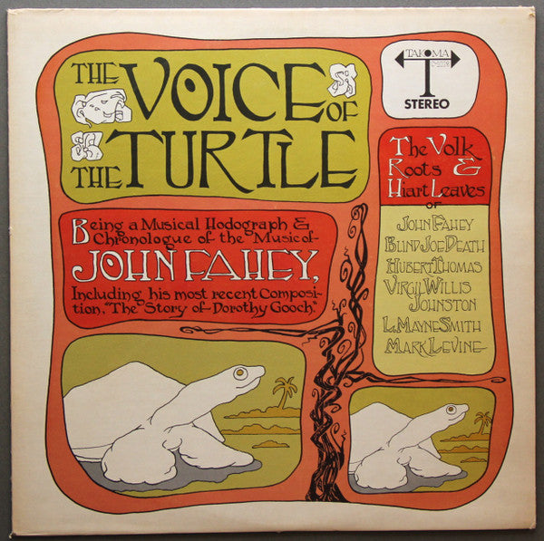 John Fahey - The Voice Of The Turtle - VG+ (VG cover) LP Record 1968 Takoma USA Vinyl - Folk / Delta Blues - Shuga Records