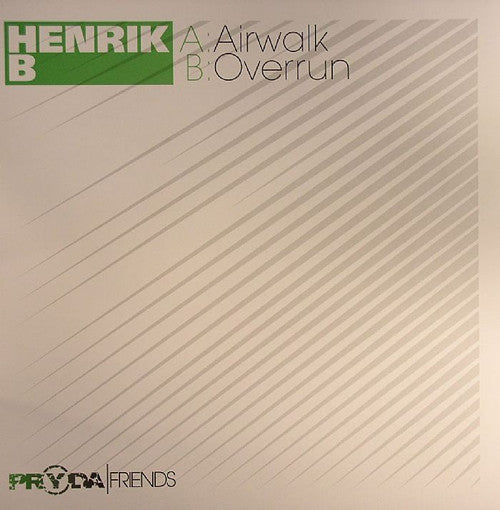 Henrik B - Airwalk - New 12" Single Record 2006 Pryda Friends UK Vinyl - House / Progressive House - Shuga Records