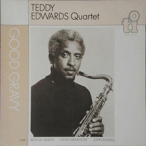 Teddy Edwards Quartet – Good Gravy (1981) - Mint- LP Record 1984 Timeless Netherlands Vinyl - Jazz