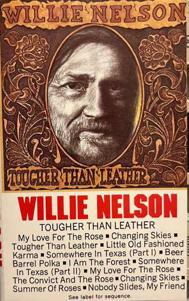Willie Nelson - Tougher Than Leather - VG+ Cassette 1983 Columbia USA Tape - Country - Shuga Records