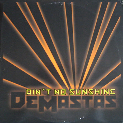 Demastas - Ain't No Sunshine / V.I. To N.Y. - New 12" Single Record 1998 London USA Vinyl - Hip Hop - Shuga Records