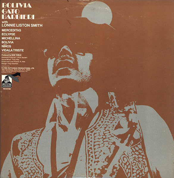 Gato Barbieri with Lonnie Liston Smith - Bolivia - Mint- LP Record 1973 Flying Dutchman USA Original Vinyl - Afro-Cuban Jazz / Bossa Nova / Fusion / Soul-Jazz - Shuga Records