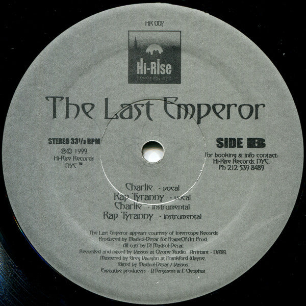 The Last Emperor - Echo Leader / Charlie / Rap Tyranny - VG+ 12" EP Record 1999 Hi-Rise USA Vinyl - Hardcore Hip-Hop - Shuga Records
