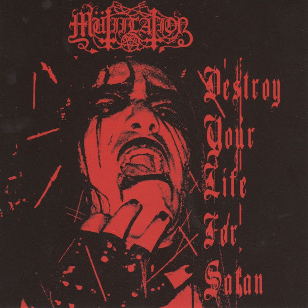 Mütiilation - Destroy Your Life For Satan (2001) - New 10" EP Record 2015 Osmose Productions France Black Vinyl & Insert - Black Metal - Shuga Records