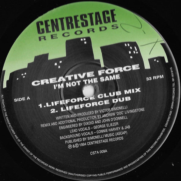 Creative Force - I'm Not The Same - Mint- 12" Single Record 1994 Centrestage UK Vinyl - House / Garage House - Shuga Records