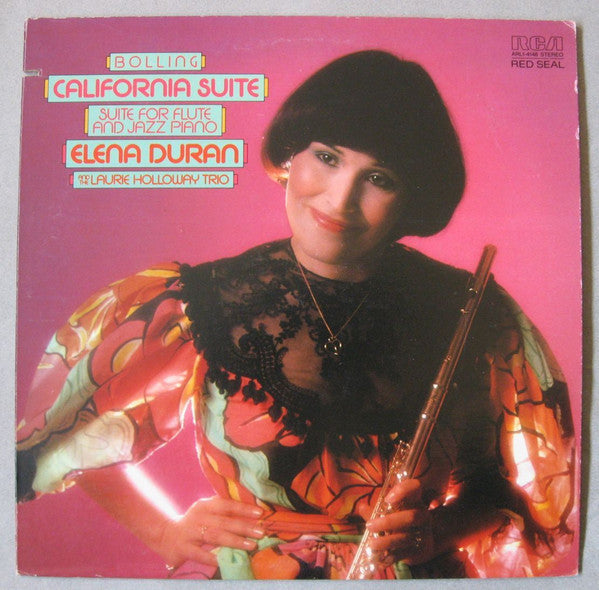 Elena Duran And The Laurie Holloway Trio - California Suite / Suite For Flute And Jazz Piano - Mint- LP Record 1981 RCA USA Vinyl - Jazz