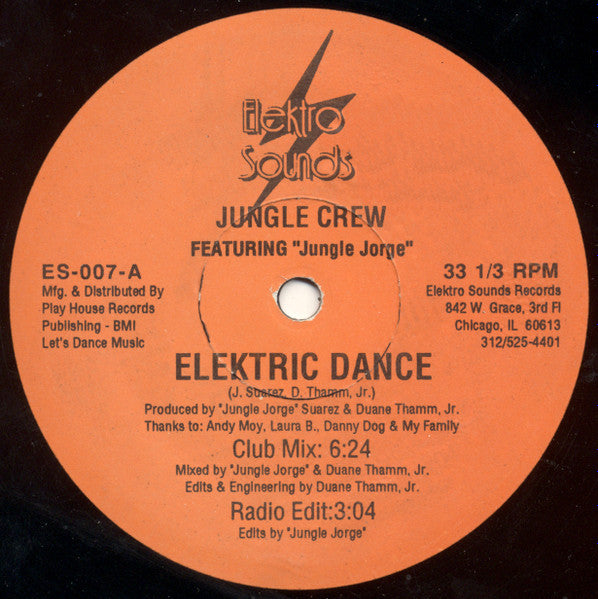 Jungle Crew Featuring Jungle Jorge - Elektric Dance VG 12" Single Record 1989 Elektro Sounds USA Original RARE Vinyl - Chicago House / Acid House / Electro - Shuga Records