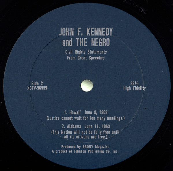 John F. Kennedy And The Negro - VG+ LP Record 1964 Ebony Magazine USA Vinyl - Political / Speech / / Spoken Word - Shuga Records