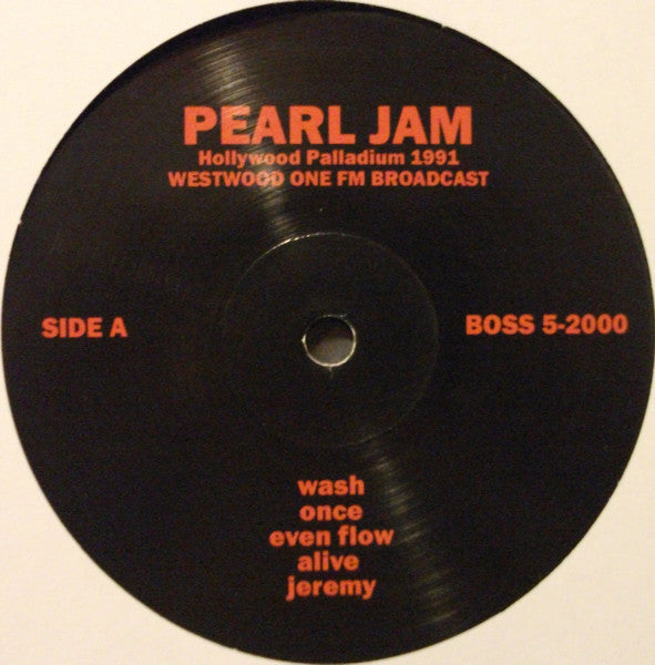 Pearl Jam - Hollywood Palladium 1991, Westwood One FM Broadcast - Mint- (VG cover) LP Record 2015 Bad Joker Europe Vinyl - Grunge / Alternative Rock - Shuga Records