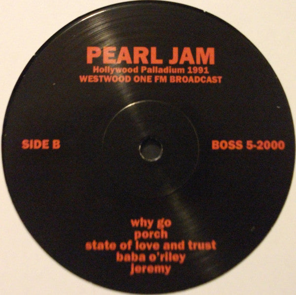 Pearl Jam - Hollywood Palladium 1991, Westwood One FM Broadcast - Mint- (VG cover) LP Record 2015 Bad Joker Europe Vinyl - Grunge / Alternative Rock - Shuga Records