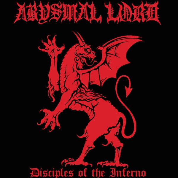 Abysmal Lord - Disciples Of The Inferno - New LP Record 2015 Hells Headbangers USA Black Vinyl & Insert - Black Metal / Death Metal - Shuga Records