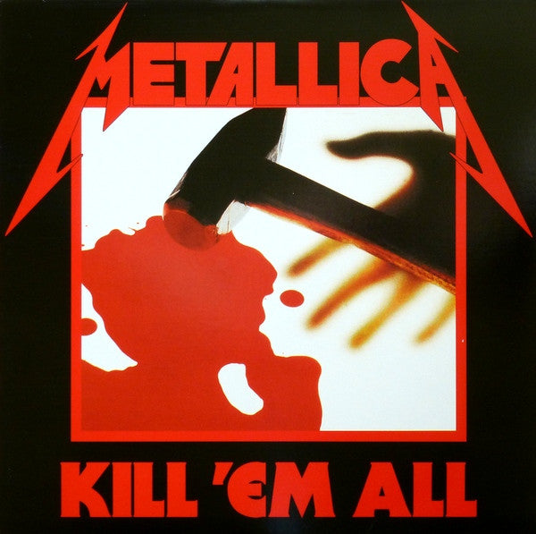 Metallica - Kill 'Em All (1983) - Mint- LP Record 2016 Blackened 180 gram Vinyl, Insert & Download - Speed Metal / Thrash - Shuga Records