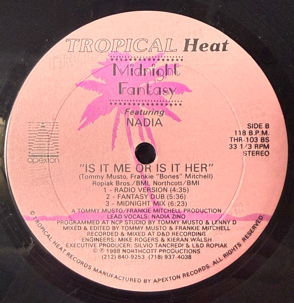 Midnight Fantasy Featuring Nadia - Is It Me Or Is It Her? - VG 12" Single Record 1988 Tropical Heat USA Vinyl - House / Freestyle