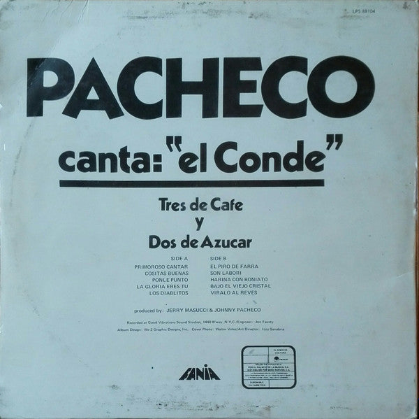 Pacheco Canta: El Conde – Tres De Cafe Y Dos De Azucar - VG+ LP Record 1973 Fania Venezuela Vinyl - Latin / Salsa / Afro-Cuban / Soul