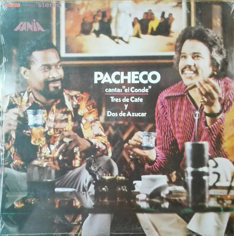 Pacheco Canta: El Conde – Tres De Cafe Y Dos De Azucar - VG+ LP Record 1973 Fania Venezuela Vinyl - Latin / Salsa / Afro-Cuban / Soul