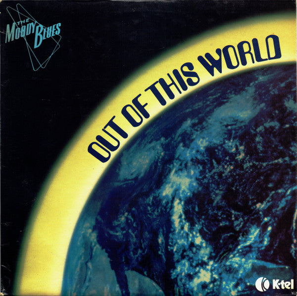 The Moody Blues - Out Of This World - VG+LP Record 1979 K-Tel UK Vinyl - Psychedelic Rock / Classic Rock - Shuga Records