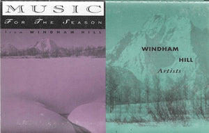 Windham Hill Artists - Music for the Season - New 1991 Windham Hill USA Tape - New Age / Jazz - Shuga Records