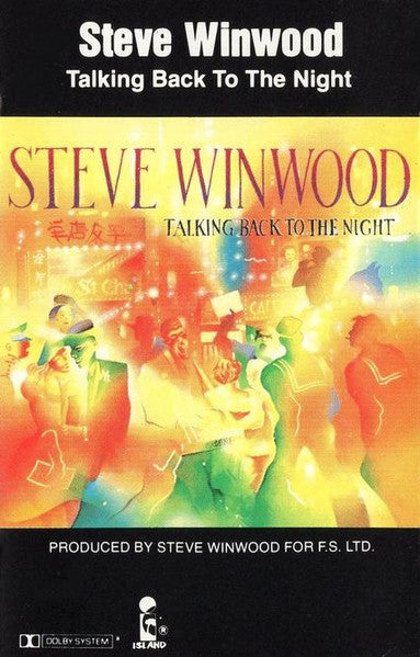 Steve Winwood ‎– Talking Back To The Night - Used Cassette 1982 Island Tape - Pop Rock