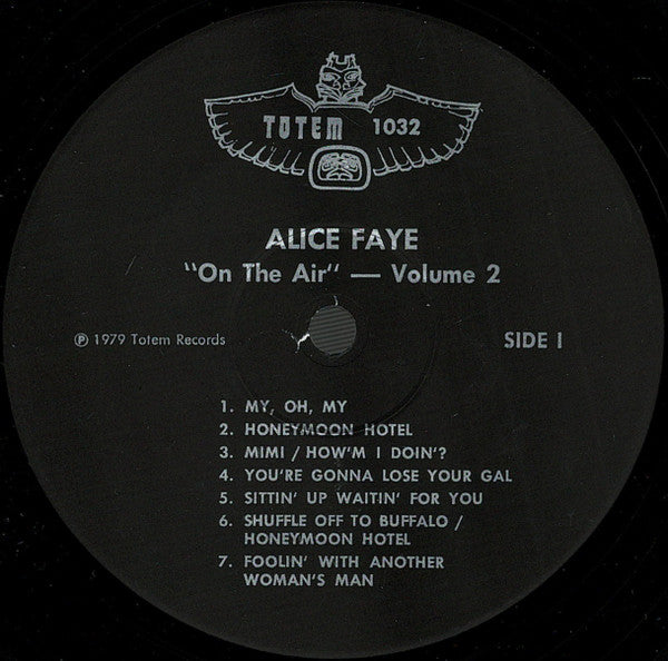 Alice Faye - On The Air Volume Two - VG+ LP Record 1979 Totem USA Vinyl - Pop / Vocal - Shuga Records