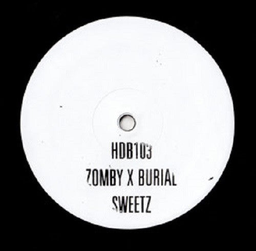 Zomby X Burial - Sweetz - Mint- 10" Single Record 2016 Hyperdub UK Vinyl - Electronic Experimental / Dubstep - Shuga Records