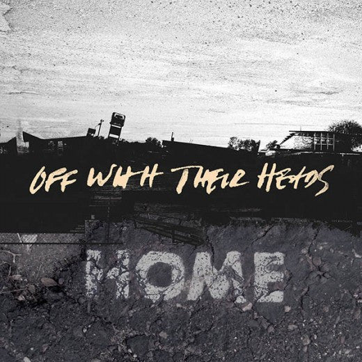 Off With Their Heads – Home - Mint- LP Record 2013 Epitaph USA Black Vinyl - Punk / Rock - Shuga Records