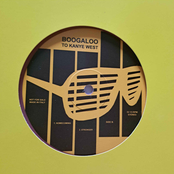 Kanye West - Boogaloo To Kanye West - New EP Record 2016 Italy Clear Vinyl - Hip Hop / Jazz / Latin - Shuga Records