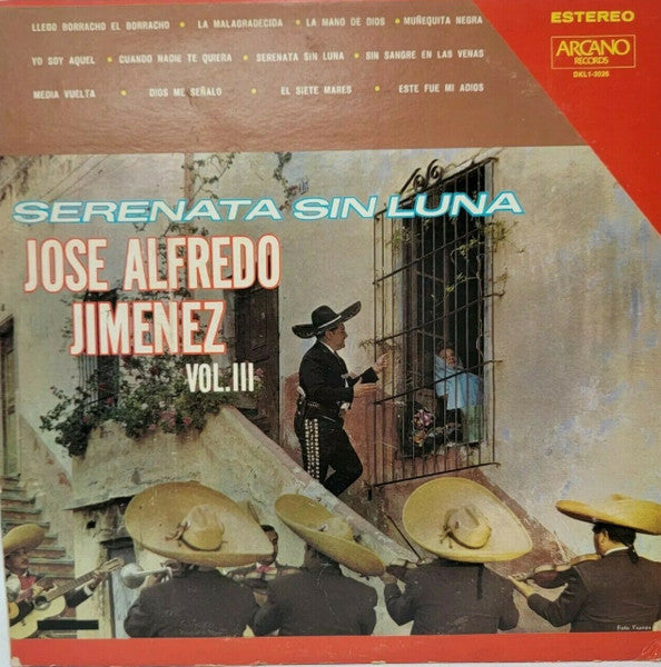 Jose Alfredo Jimenez Con El Mariachi Vargas de Tecalitlán - Serenata Sin Luna Vol. III - VG+ LP Record 1972 Arcano USA vinyl - Latin / Bolero / Mariachi - Shuga Records