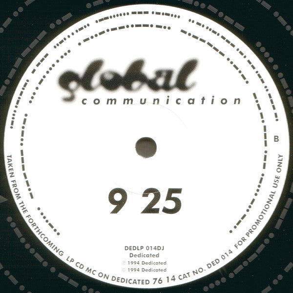 Global Communication - 9 25 - VG+ 12" Single Record 1994 Dedicated UK Promo, Etched Vinyl & Press Inserts - Electronic / Ambient / Downtempo - Shuga Records