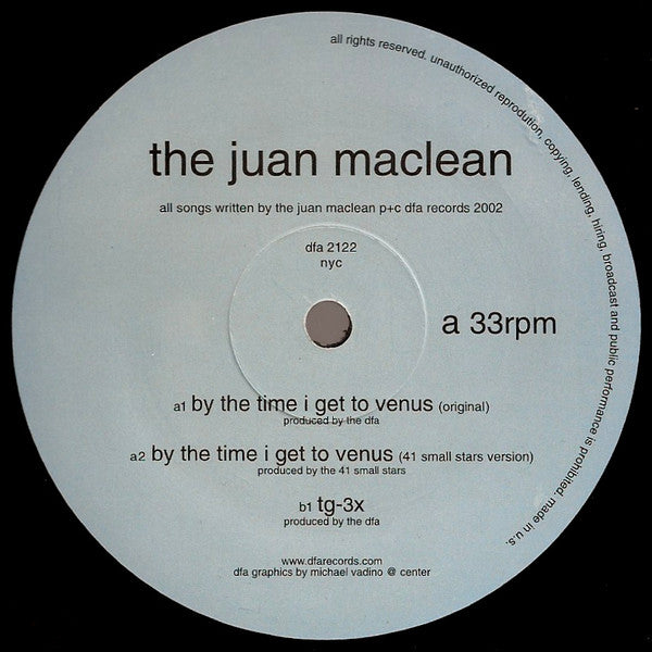 The Juan MacLean - By The Time I Get To Venus - VG+ 12" Single Record 2002 DFA USA Rare Vinyl - Techno / Electro House / Disco House