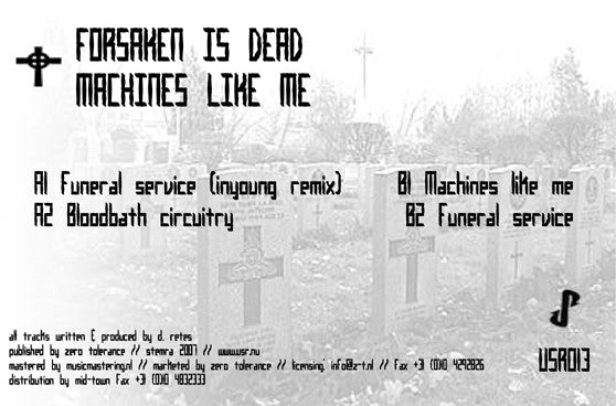 Forsaken Is Dead - Machines Like Me - VG+ 12" Single Record 2007 USR Netherlands Dark Green Marbled Transparent Vinyl - Gabber / Hardcore / Techno - Shuga Records