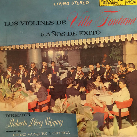 Los Violines Magicos De Villafontana – 5 Años De Exito - VG+ LP Record 1961 RCA Victor Mexico Vinyl - Latin / Easy Listening