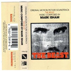 Mark Isham – The Beast (Original Motion Picture Soundtrack) - Used Cassette 1988 A&M Tape - Score