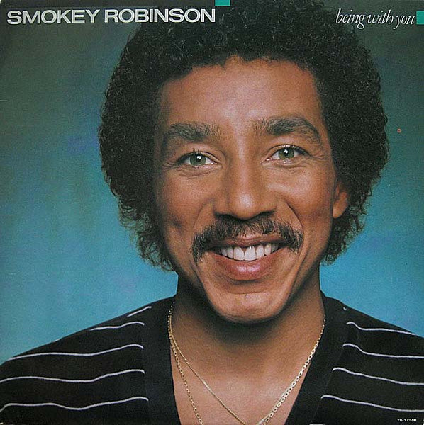 Smokey Robinson - Being With You - New LP Record 1981 Tamla USA Original Vinyl - Soul / Funk - Shuga Records