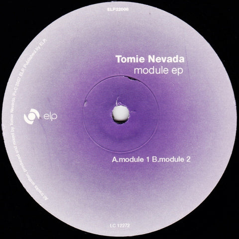 Tomie Nevada – Module EP - New 12" Single 2007 Germany ELP Medien & Verlags Vinyl - Techno