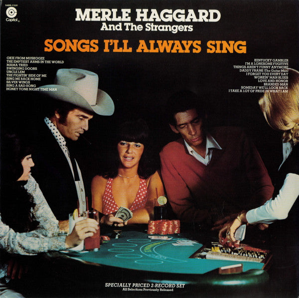 Merle Haggard And The Strangers - Songs I'll Always Sing - VG+ 2 LP Record 1977 Capitol USA Vinyl - Country / Bakersfield Sound - Shuga Records