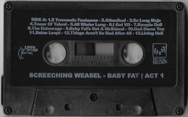 Screeching Weasel - Baby Fat Act 1 - VG+ Cassette 2015 Recess Lauren USA Black Tape - Rock - Shuga Records