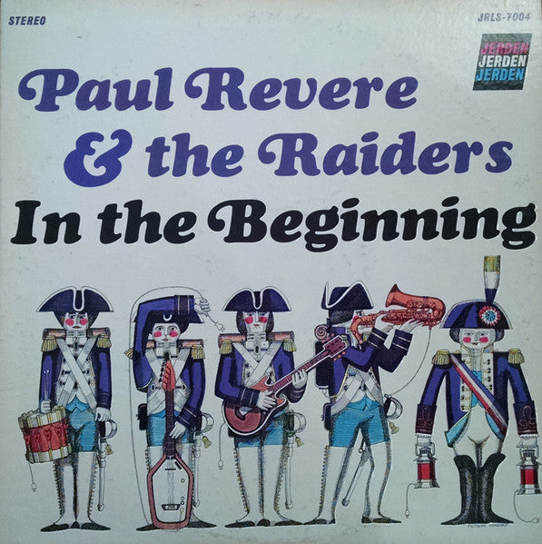 Paul Revere & The Raiders - In The Beginning (1963) - VG+ LP Record 1966 Jerden USA Vinyl - Garage Rock / Pop Rock - Shuga Records