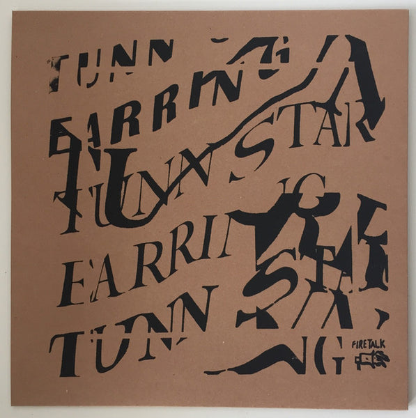 Earring - Tunn Star - New LP Record 2016 Fire Talk Shuga Records Exclusive Wicker Park Dirty Alley Colored Vinyl, Download & Screened Cover - Chicago Indie Rock / Fuzz-pop / Sludge-pop - Shuga Records