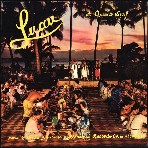Various - Luau At Queen's Surf - Mint- LP Record 1963 Waikiki USA Original Vinyl - Exotica / Pacific / Hawaiian - Shuga Records