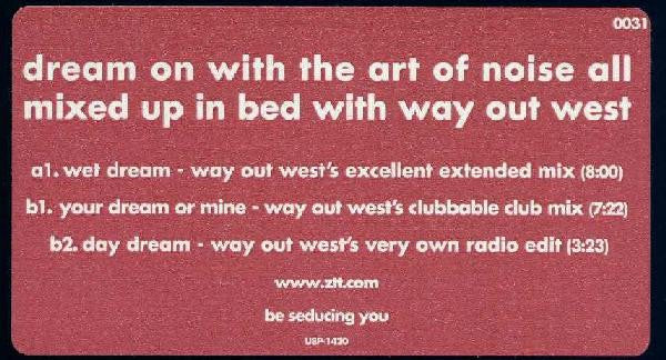 Art Of Noise - Dream On With The Art Of Noise All Mixed Up In Bed With Way Out West - Mint- 12" Single Record 1999 Universal USA Promo Vinyl - Progressive House / Breaks