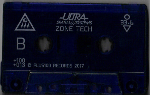 Ultra///Spatial Systems - Zone Tech - New Cassette 2017 PLUS100 Purple Tape - Electronic / Ambient / Acid - Shuga Records