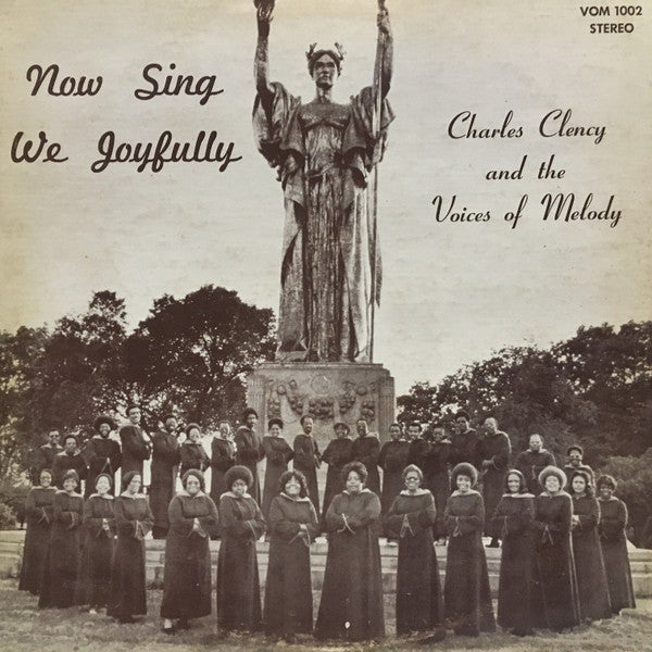 Charles Clency And The Voices Of Melody - Now Sing We Joyfully - VG LP Record 1960s Voices Of Melody USA Vinyl - Chicago Gospel - Shuga Records