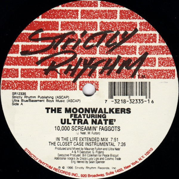 The Moonwalkers Featuring Ultra Nate - 10,000 Screamin' Faggots (A Poem) - VG 12" Single Record 1995 Strictly Rhythm USA Vinyl - House - Shuga Records