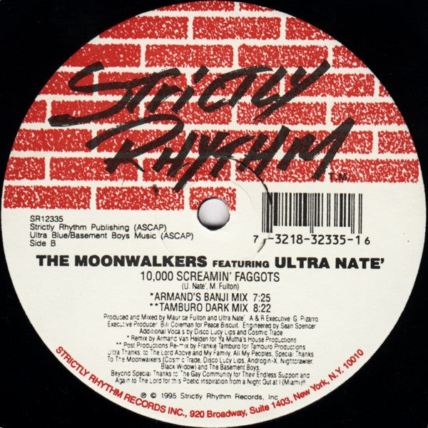 The Moonwalkers Featuring Ultra Nate - 10,000 Screamin' Faggots (A Poem) - VG 12" Single Record 1995 Strictly Rhythm USA Vinyl - House - Shuga Records
