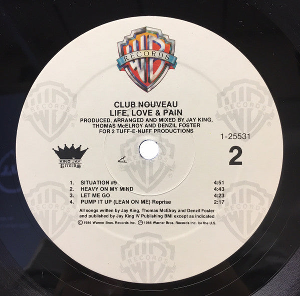 Club Nouveau ‎– Life, Love & Pain - VG+ LP Record 1986 Warner Bros USA Vinyl - R&B / Soul - Shuga Records